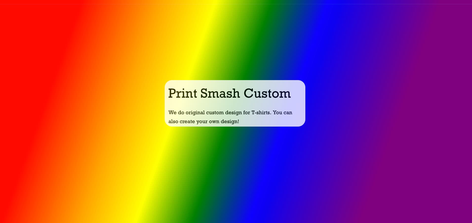 Print Smash Custom website introduction panel over a multicolor background